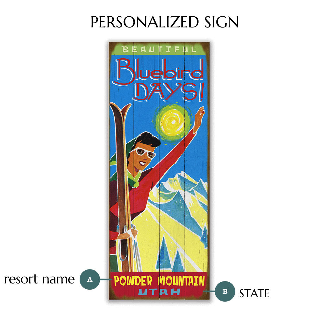 "It's a Beautiful Day" Ski Personalized Vintage Sign