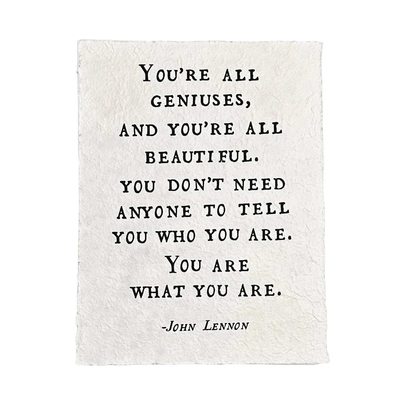 You're All Geniuses - Paper Print