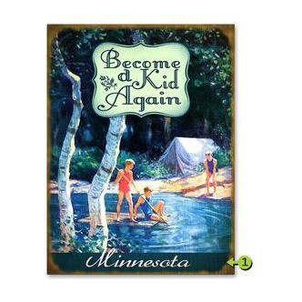 Become a Kid Again - Vintage Sign