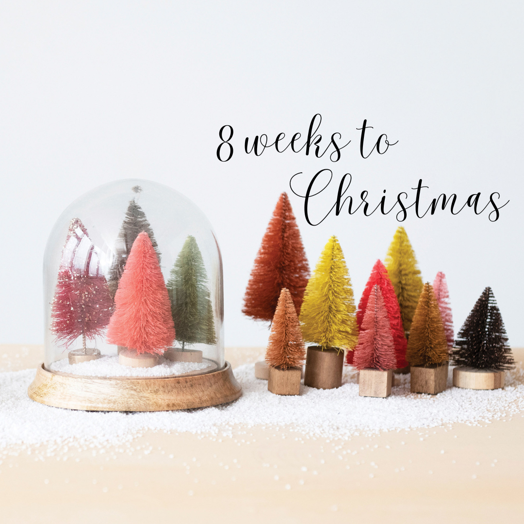 8 WEEKS TO CHRISTMAS