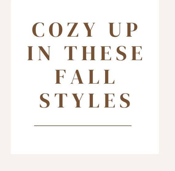 Cozy Fall Style Guide