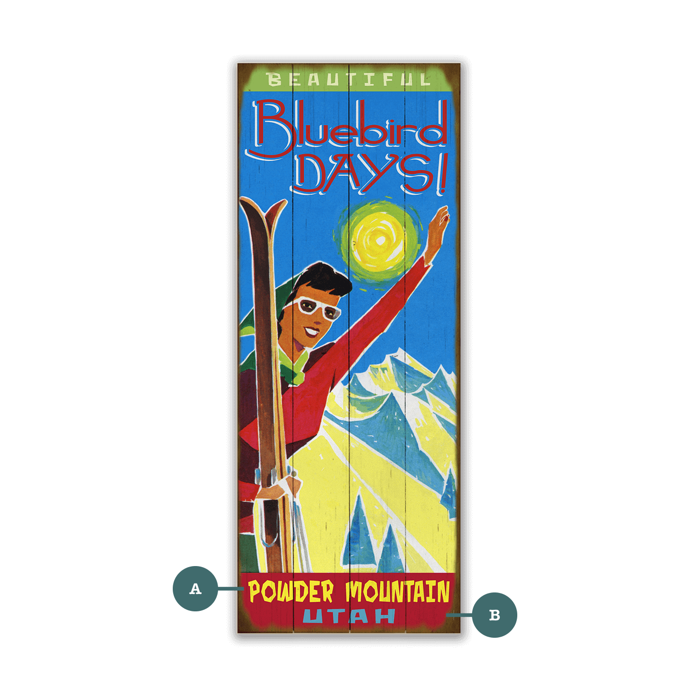 "It's a Beautiful Day" Ski Personalized Vintage Sign