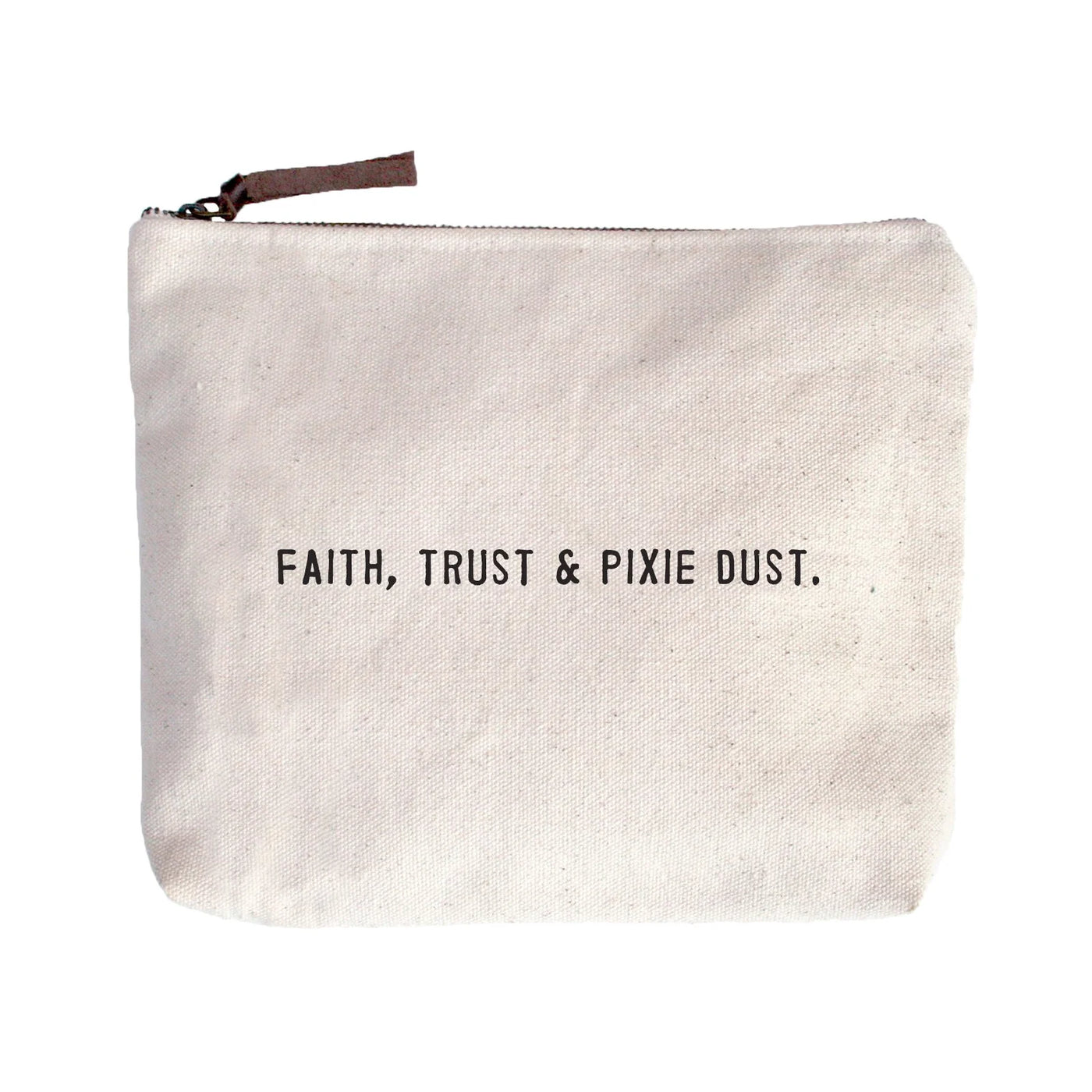 Faith, Trust & Pixie Dust Canvas Bag
