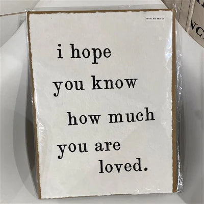 I Hope You Know Print