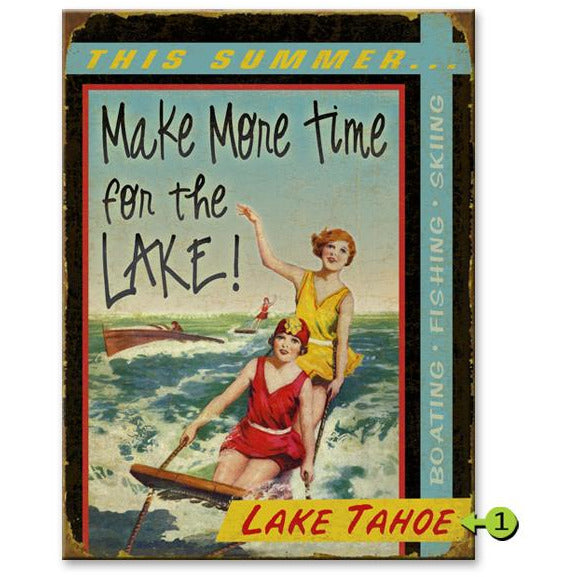 Make More Time For The Lake - Vintage Sign