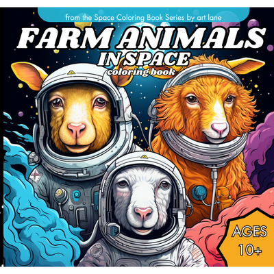 Farm Animals in Space Coloring Book
